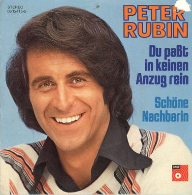 7" Peter Rubin - Du paßt in keinen Anzug rein
