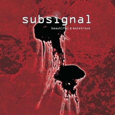 Subsignal - Beautiful & Monstrous - - (CD / Titel: Q-Z)