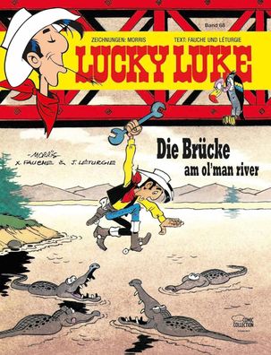 Lucky Luke 68: Die Brücke am Ol´Man River Gebundene Ausgabe Hardcover