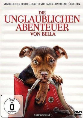 Die unglaublichen Abenteuer von Bella - Sony Pictures Home Entertainment GmbH - ...
