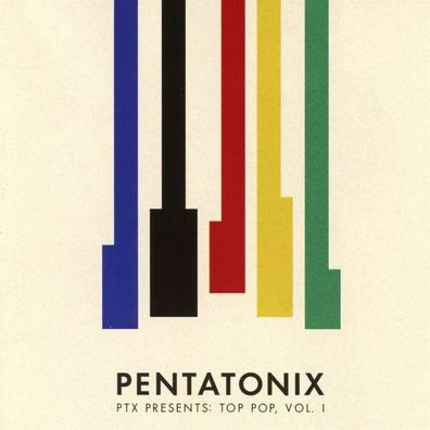 Pentatonix: PTX Presents: Top Pop Vol.1 - - (CD / Titel: H-P)
