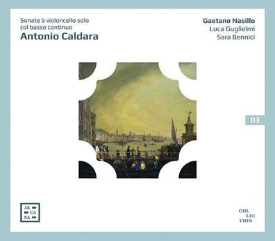 Antonio Caldara (1671-1736): Sonaten für Cello & Bc (1735) - Arcana - (CD / Titel: