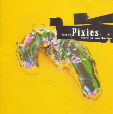 Wave Of Mutilation: The Best Of The Pixies - 4AD/ Beggar 843492 - (CD / Titel: H-P)