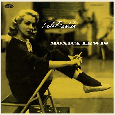 Monica Lewis (1922-2015): Fools Rush In (180g) (Limited Numbered Edition) - - ...