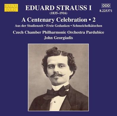 Eduard Strauss I - A Centenary Celebration Vol.2: Eduard Strauss (1835-1916) - - (
