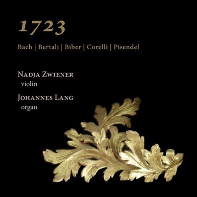 Johann Sebastian Bach (1685-1750): Nadja Zwiener & Johannes Lang - 1723 - - (CD ...
