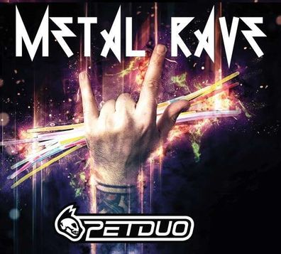 Petduo: Metal Rave - - (CD / M)