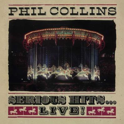 Phil Collins: Serious Hits ... Live! (remastered) (180g) - - (Vinyl / Rock (Vinyl)