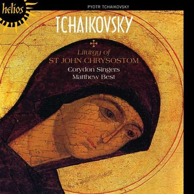 Peter Iljitsch Tschaikowsky (1840-1893): Die Liturgie des Hl.J. Chrisostomus op.41 -