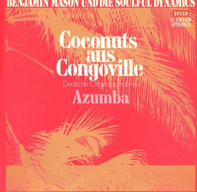 7" Benjamin Mason & die Soulful Dynamics - Coconuts aus Congoville