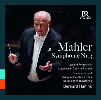 Gustav Mahler (1860-1911): Symphonie Nr.3 - BRKlassik 4035719001495 - (CD / Titel: A