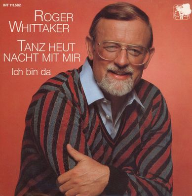 7" Roger Whittaker - Tanz heut Nacht mit mir