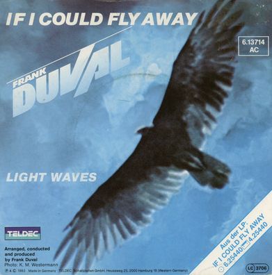 7" Frank Duval - If i could Fly a Way