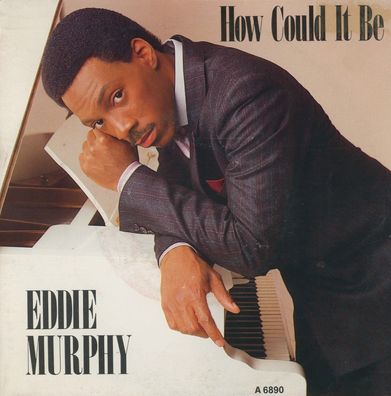 7" Eddy Murphy - How could it be