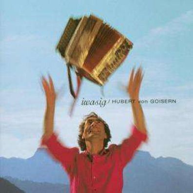 Hubert von Goisern: Iwasig - BlankoMusi 82876783012 - (CD / Titel: H-P)