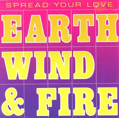 7" Earth Wind & Fire - Spread Your Love