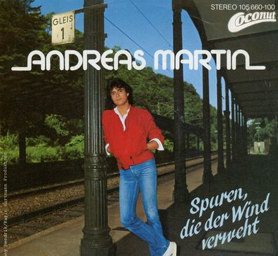 7" Andreas Martin - Spuren die der Wind verweht