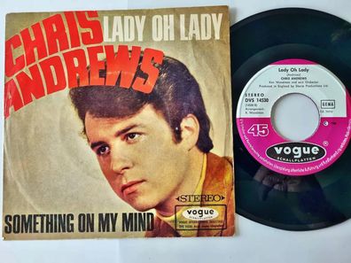 Chris Andrews - Lady oh Lady 7'' Vinyl Germany