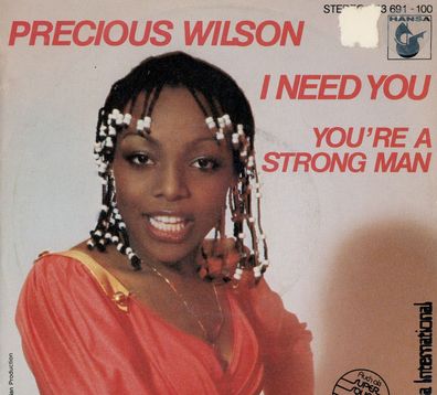 7" Precious Wilson - I need You