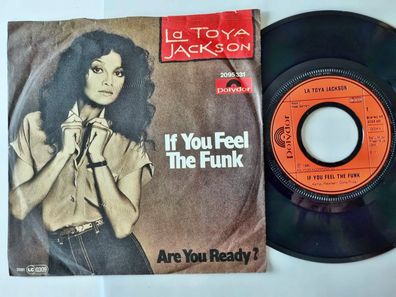 La Toya/ Latoya Jackson - If you feel the funk 7'' Vinyl Germany