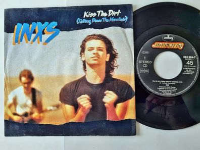 InXs - Kiss the dirt (Falling down the mountain) 7'' Vinyl Holland
