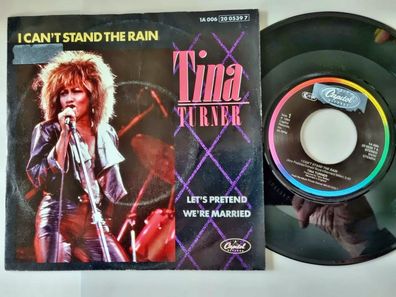 Tina Turner - I can't stand the rain 7'' Vinyl Holland