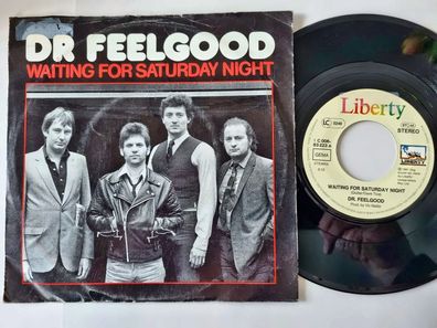 Dr. Feelgood - Waiting for Saturday night 7'' Vinyl Holland