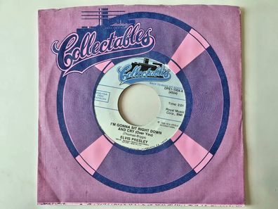 Elvis Presley - I'm gonna sit right down and cry (over you) 7'' Vinyl US