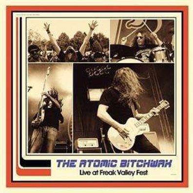 The Atomic Bitchwax: Live At Freak Valley - Heavy Psych Sounds - (CD / L)