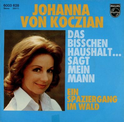 7" Johanna von Koczian - Das bisschen Haushalt