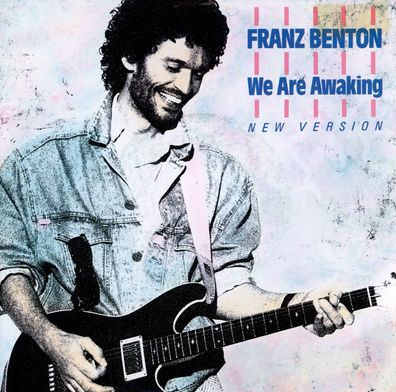 7" Franz Benton - We are Awaking ( New Version )