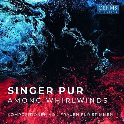 Anna Thorvaldsdottir - Singer Pur - Among Whirlwinds (Kompositionen von Frauen ...