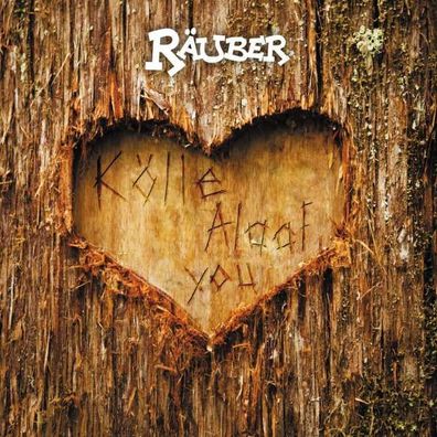 Räuber - Kölle Alaaf You - - (CD / K)