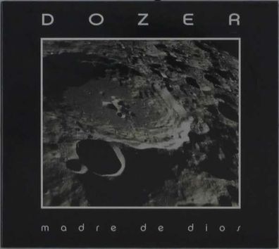Dozer: Madre De Dios - - (CD / M)