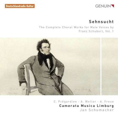 Franz Schubert (1797-1828): Sämtliche Chorwerke für Männerchor Vol.1 "Sehnsucht" ...
