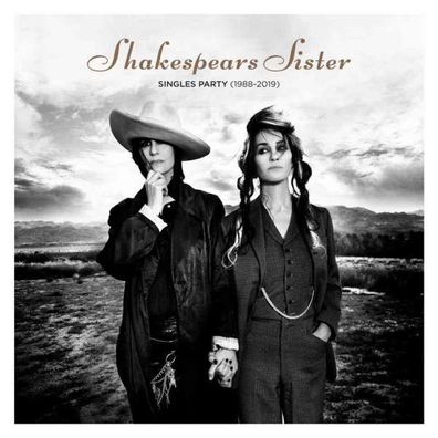 Shakespears Sister: Singles Party (1988 - 2019) (Deluxe Editio...