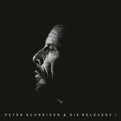 Peter Schreiner & Die Relevanz - Peter Schreiner & Die Relevanz I - - (CD / P)