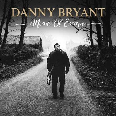 Danny Bryant: Means Of Escape - Jazzhaus - (CD / M)
