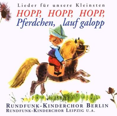 Hopp, Hopp, Hopp, Pferdchen, Lauf - - (AudioCDs / Kinder)