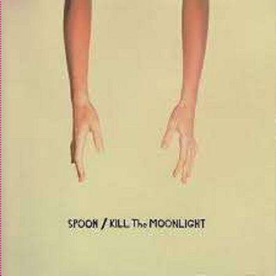 Spoon (Indie Rock): Kill The Moonlight (Reissue 2020) - - (CD / K)