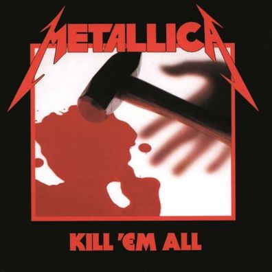 Metallica: Kill 'em All (Remastered 2016) - Mercury - (CD / K)