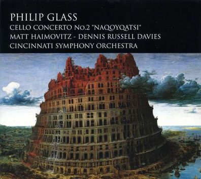 Philip Glass - Cellokonzert Nr.2 "Naqoyqatsi" - - (CD / C)