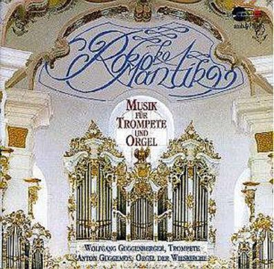 Jean Baptiste Senaille (1687-1730): Musik für Trompete & Orgel "Rokoko - Romantik"...