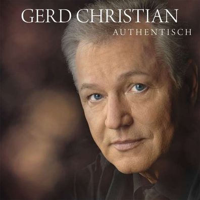 Gerd Christian: Authentisch - - (CD / A)