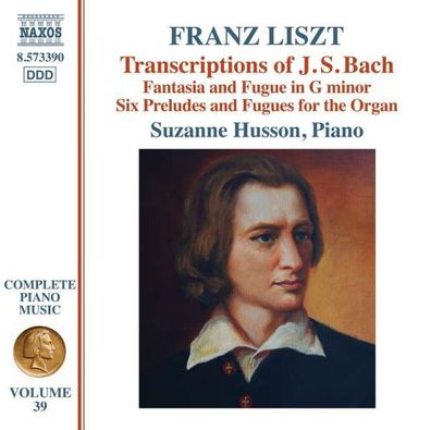Franz Liszt (1811-1886): Klavierwerke Vol.39 - Transcriptions of J.S. Bach - - ...