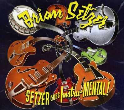 Brian Setzer: Setzer Goes Instru-Mental! - Surfdog - (CD / S)