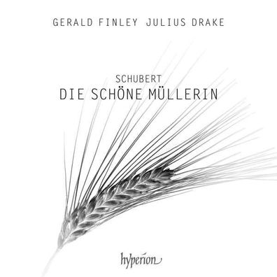 Franz Schubert (1797-1828) - Die schöne Müllerin D.795 - - (CD / D)