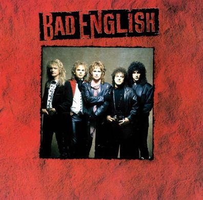 Bad English - Bad English (Collector's-Edition) (Remastered & Reloaded) - - (CD ...