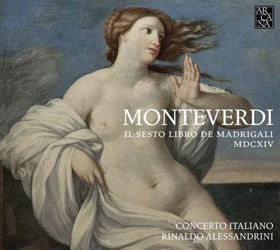 Claudio Monteverdi (1567-1643) - Madrigali Libro 6 (1614) - - (CD / M)