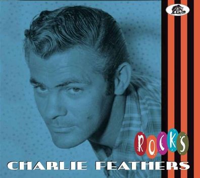 Charlie Feathers: Rocks - - (CD / R)